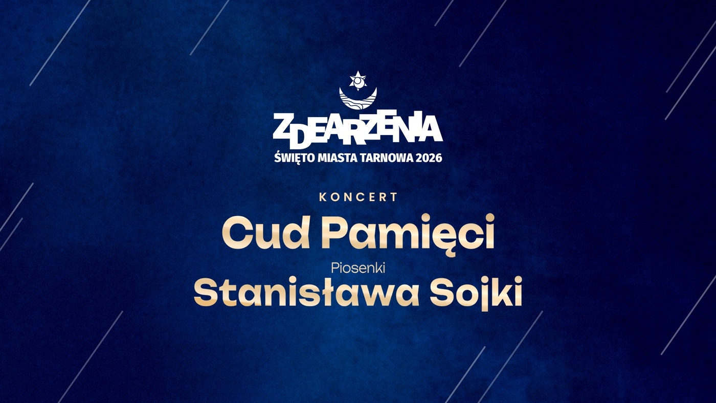 „Cud pamięci” – piosenki Stanisława Sojki
