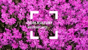 Plakat: Kwiecień w Domu Kultury Westerplatte