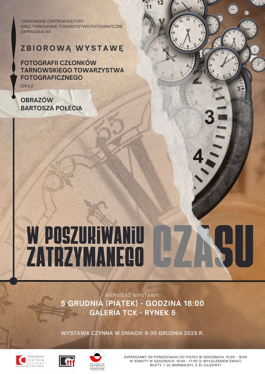 Wystawa: W poszukiwaniu zatrzymanego czasu