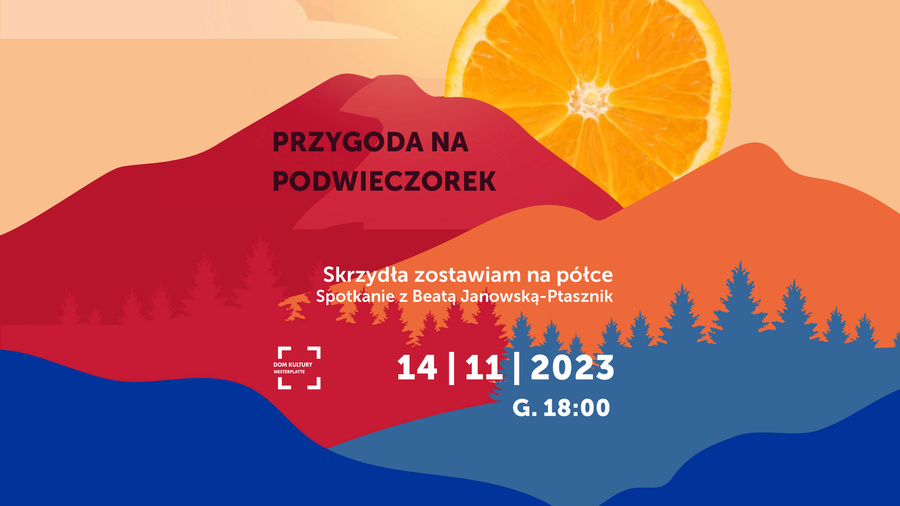 Przygoda na podwieczorek: Skrzydła zostawiam na półce